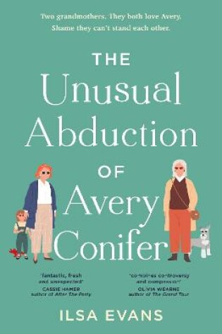 The Unusual Abduction of Avery Conifer