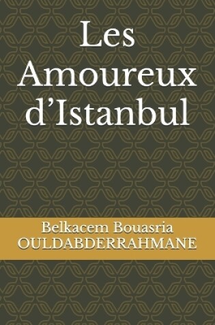 Cover of "Les Amoureux d'Istanbul"