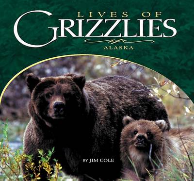 Book cover for Lives of Grizzlies
