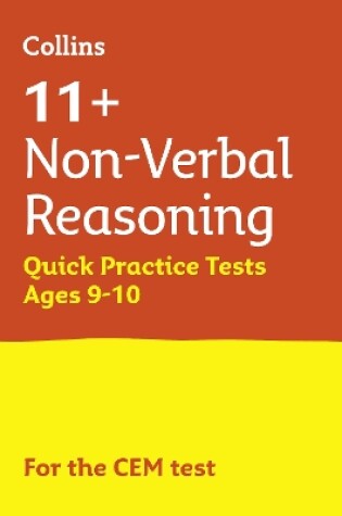 Cover of 11+ Non-Verbal Reasoning Quick Practice Tests Age 9-10 (Year 5)