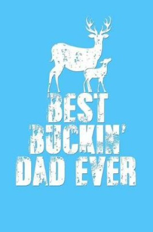Cover of Best Buckin' Dad Ever
