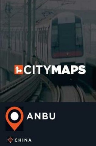 Cover of City Maps Anbu China