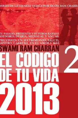 Cover of 2013 Codigo de Tu Vida 2