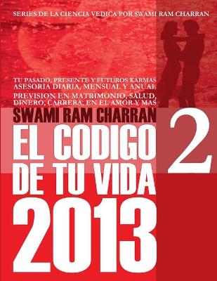 Book cover for 2013 Codigo de Tu Vida 2