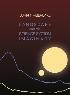 Book cover for Landscape and the Science Fiction Imaginary