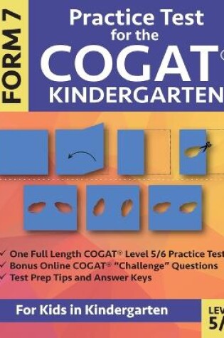 Cover of Practice Test for the CogAT Kindergarten Form 7 Level 5/6