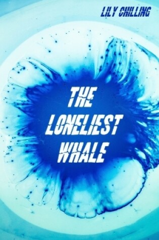 Cover of The Loneliest Whale