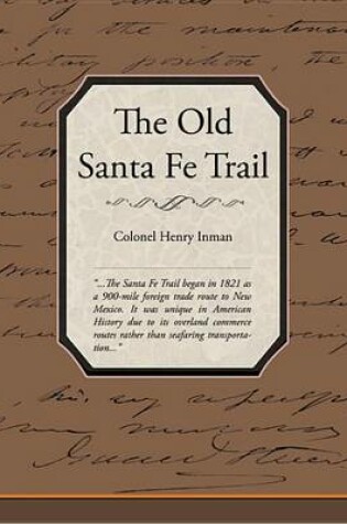 Cover of The Old Santa Fe Trail (eBook)