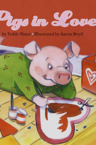 Cover of Pigs in Love