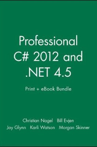 Cover of Professional C# 2012 and .Net 4.5 Print + eBook Bundle