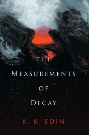 Cover of The Measurements of Decay