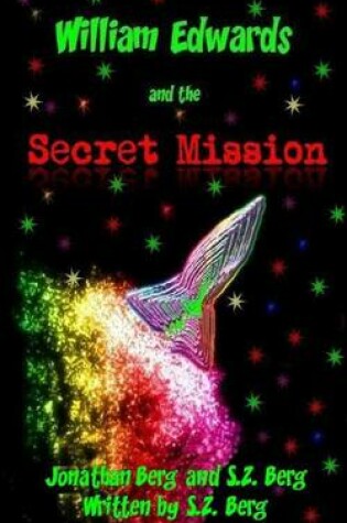 Cover of William Edwards and the Secret Mission