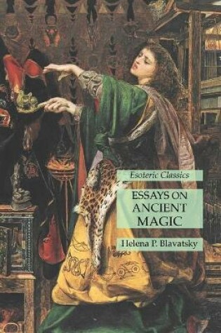 Cover of Essays on Ancient Magic