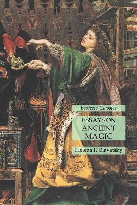 Book cover for Essays on Ancient Magic
