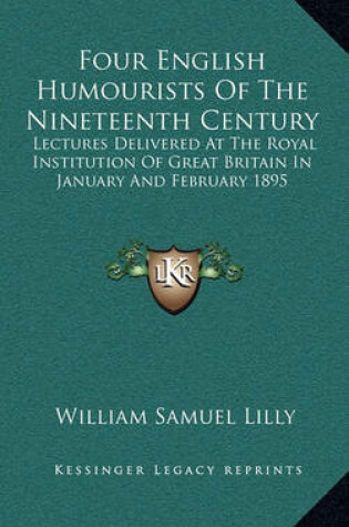 Cover of Four English Humourists of the Nineteenth Century