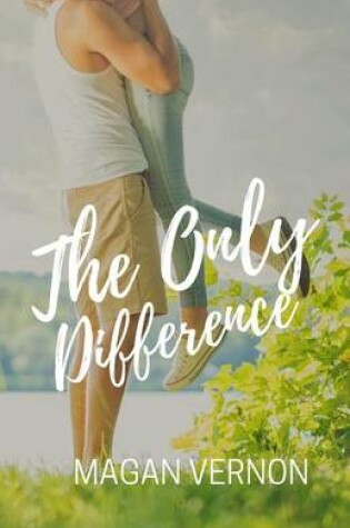 Cover of The Only Difference