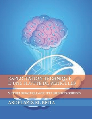 Book cover for Exploitation Technique d'Une Flotte de Vehicules