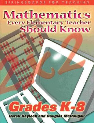 Book cover for Mathematics Every Elementary Teacher Should Know