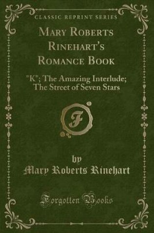 Cover of Mary Roberts Rinehart's Romance Book