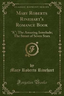 Book cover for Mary Roberts Rinehart's Romance Book