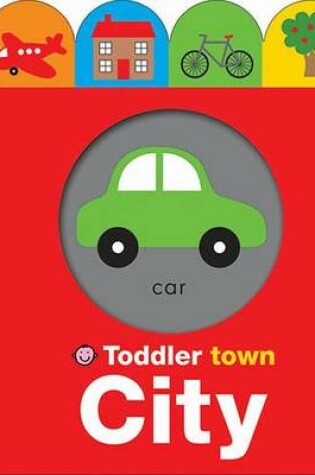 Cover of Toddler Town - City