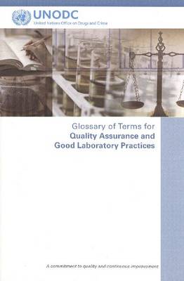 Book cover for Glossary of Terms for Quality Assurance and Good labouratory Practices