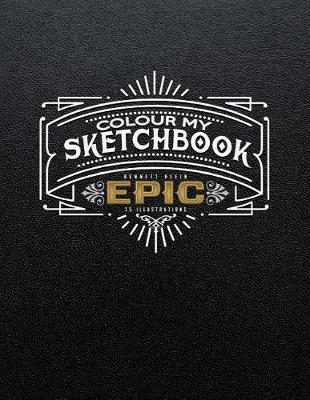 Book cover for Colour My Sketchbook EPIC