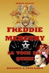 Book cover for Freddie Mercury - La Voce Dei Queen