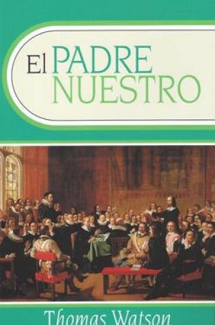 Cover of El Padre Nuestro