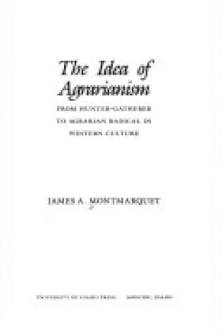 Cover of The Idea of Agrarianism