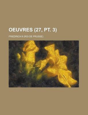 Book cover for Oeuvres (27, PT. 3 )