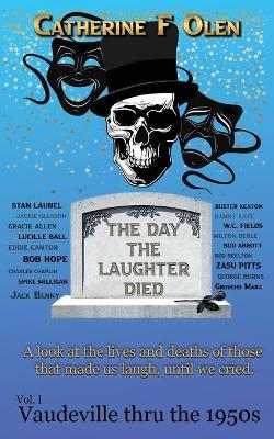 Book cover for The Day the Laughter Died Volume 1