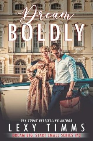 Cover of Dream Boldly