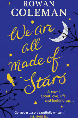 We Are All Made of Stars