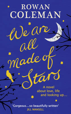 Book cover for We Are All Made of Stars