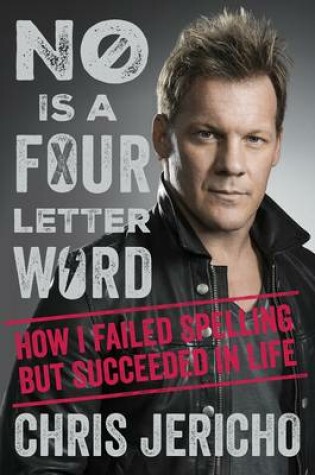 Cover of No Is a Four-Letter Word