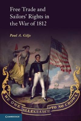 Book cover for Free Trade and Sailors' Rights in the War of 1812