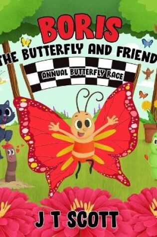 Cover of Boris the Butterfly and Friends