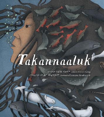 Book cover for Takannaaluk