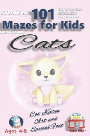 Cover of 101 Mazes For Kids
