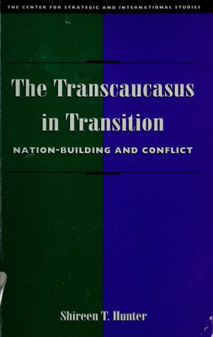 Book cover for The Transcaucasus In Transition