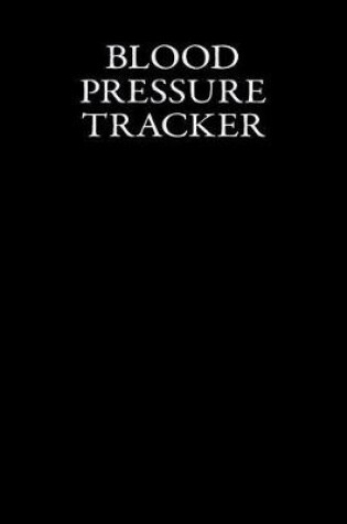 Cover of Blood Pressure Tracker