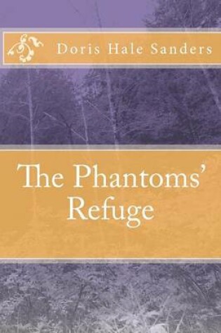 Cover of The Phantoms' Refuge