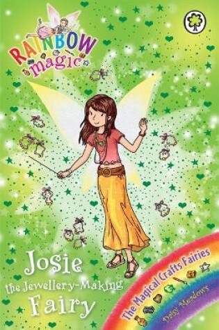 Cover of Josie the Jewellery-Making Fairy