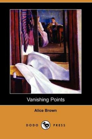 Cover of Vanishing Points (Dodo Press)