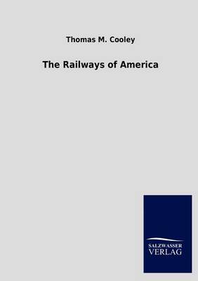 Book cover for The Railways of America