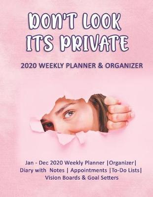 Book cover for Don't Look Its Private