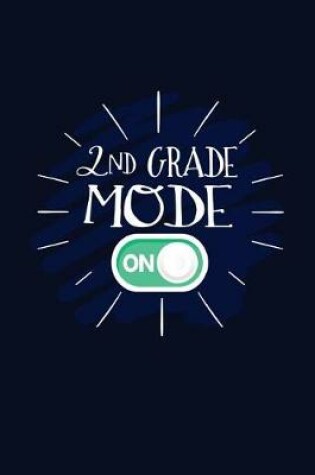 Cover of 2nd Grade Mode On