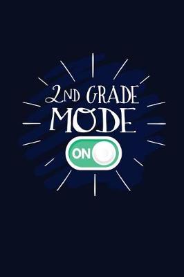 Book cover for 2nd Grade Mode On