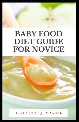 Book cover for Baby Food Diet Guide For Novice